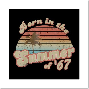 Born In The Summer 1967 53th Birthday Gifts Posters and Art